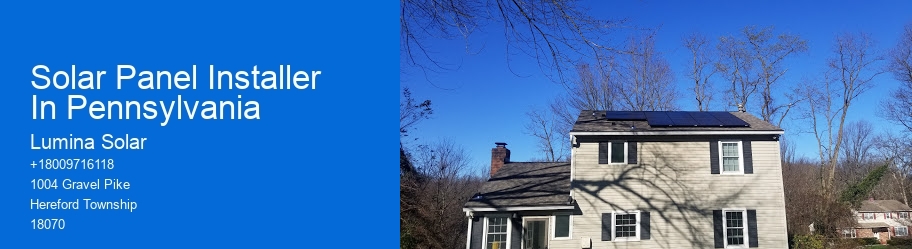 Solar Panel Installer In Pennsylvania