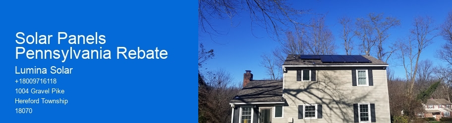 Solar Panels Pennsylvania Rebate